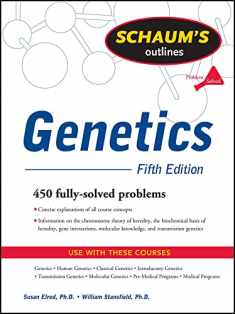 Schaum's Outline of Genetics, Fifth Edition (Schaum's Outlines)