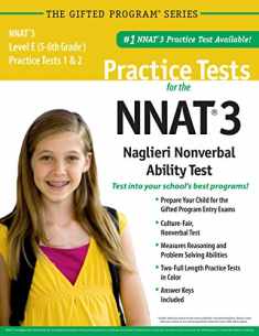 NNAT3® 2 Practice Tests Level E (5th-6th Grade) in Color_ Publisher of the #1 CogAT® Practice Test