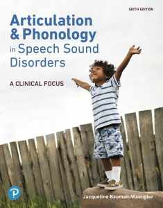 Articulation and Phonology in Speech Sound Disorders: A Clinical Focus