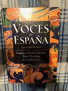Voces de Espana: Antologia literaria (Spanish Edition)