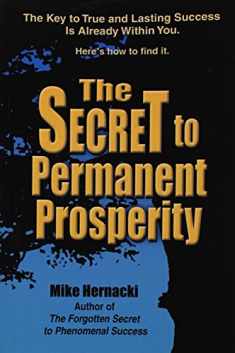 Secret to Permanent Prosperity, The