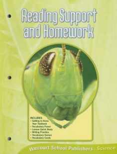 Harcourt Science: Reading Support and Homework Grade 6