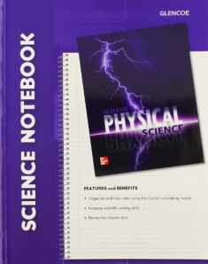 Glencoe Physical Science, Science Notebook, Student Edition