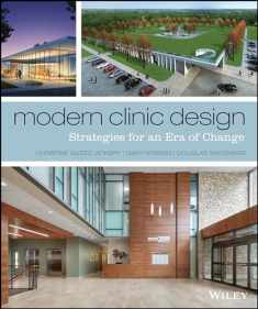 Modern Clinic Design: Strategies for an Era of Change