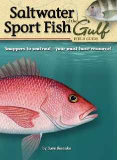 Saltwater Sport Fish of the Gulf Field Guide (Fish Identification Guides)