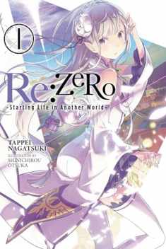 Re:Zero: Starting Life in Another World, Vol. 1 (Re:ZERO -Starting Life in Another World-, 1)