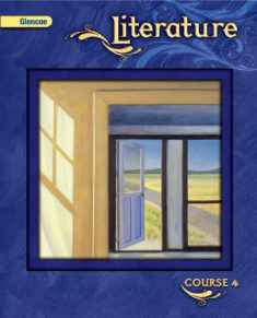 Glencoe Literature, Course 4, Grade 9 (GLENCOE LITERATURE GRADE 7)