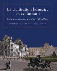 La civilisation française en evolution I: Institutions et culture avant la Ve Republique (World Languages) (French Edition)
