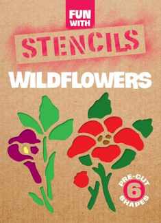 Fun With Wildflowers Stencils (Dover Little Activity Books: Flowers)