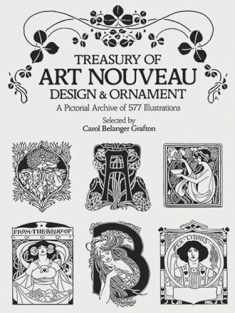 Treasury of Art Nouveau Design & Ornament (Dover Pictorial Archive)