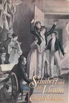 Schubert & His Vienna
