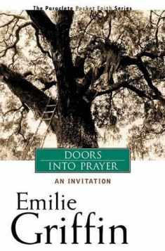 Doors Into Prayer: An Invitation (Volume 1)