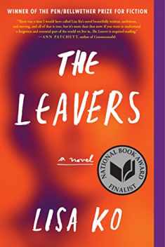 The Leavers (National Book Award Finalist): A Novel