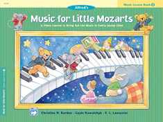 Music for Little Mozarts Music Lesson Book, Bk 2: A Piano Course to Bring Out the Music in Every Young Child (Music for Little Mozarts, Bk 2)