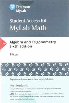 Algebra and Trigonometry -- MyLab Math with Pearson eText