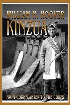 Kinzua: From Cornplanter to the Corps