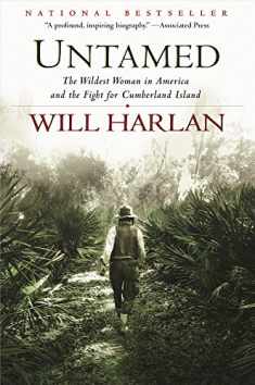 Untamed: The Wildest Woman in America and the Fight for Cumberland Island