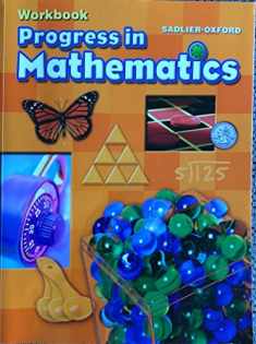 Progress in Mathematics ©2014 Common Core Enriched Edition Student Workbook Grade 4 Paperback â€“ 2014