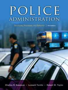 Police Administration: Structures, Processes, and Behavior