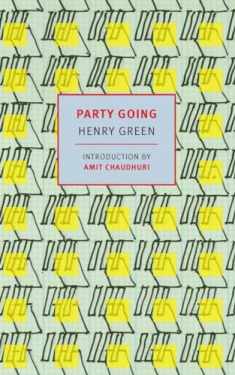 Party Going (NYRB Classics)