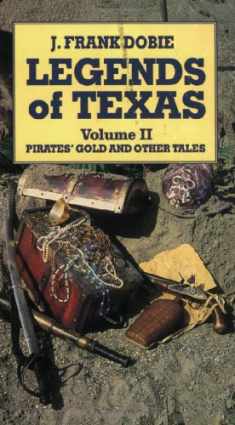 Legends of Texas Volume 2: Pirates' Gold and Other Tales (Pelican Pouch)