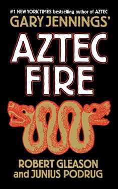 Aztec Fire (Aztec, 5)