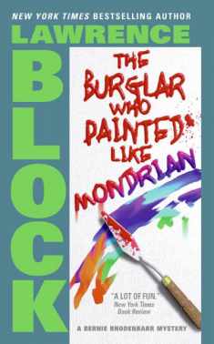 The Burglar Who Painted Like Mondrian (Bernie Rhodenbarr)