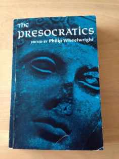 Presocratics, The