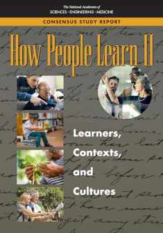 How People Learn II: Learners, Contexts, and Cultures