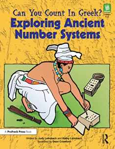 Can You Count in Greek?: Exploring Ancient Number Systems, Grades 5-8