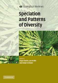 Speciation and Patterns of Diversity (Ecological Reviews)
