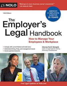 Employer's Legal Handbook, The: How to Manage Your Employees & Workplace