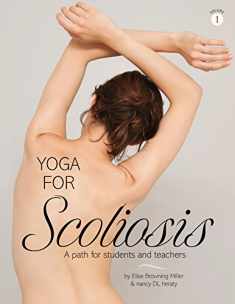 Yoga for Scoliosis A Path for Students and Teachers