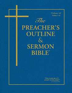 The Preacher's Outline & Sermon Bible: Psalms Vol. 1 (The Preacher's Outline & Sermon Bible KJV)