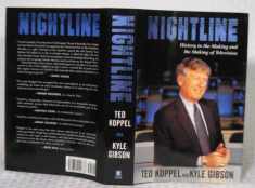 Nightline:: History in the Making and the Making of Television