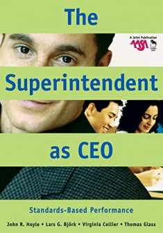 The Superintendent as CEO: Standards-Based Performance