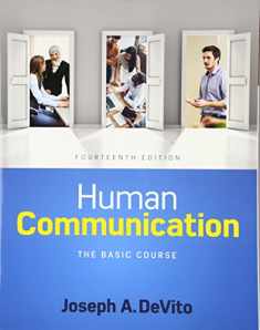 Human Communication: The Basic Course (14th Edition)
