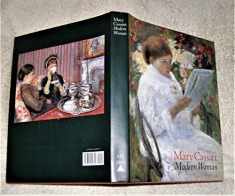 Mary Cassatt: Modern Woman