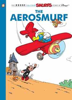 The Smurfs #16: The Aerosmurf: The Aerosmurf (16) (The Smurfs Graphic Novels)