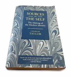 Sources of the Self: The Making of the Modern Identity