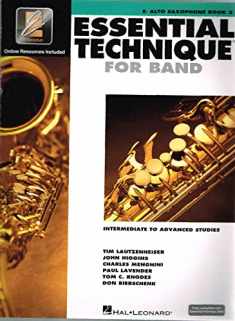Essential Technique for Band with EEi - Intermediate to Advanced Studies: Eb Alto Saxophone (Book/Online Audio)