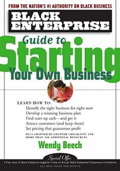 Black Enterprise Guide to Starting Your Own Business