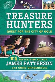 Treasure Hunters: Quest for the City of Gold (Treasure Hunters, 5)