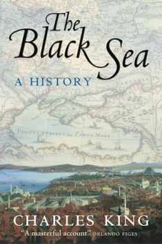 The Black Sea: A History