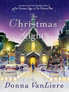 The Christmas Light: A Novel (Christmas Hope Series, 8)