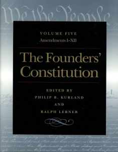The Founders' Constitution, Volume 5