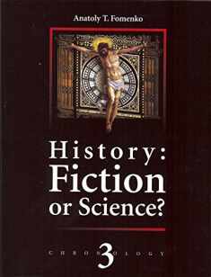 History: Fiction or Science? Astronomical methods as applied to chronology. Ptolemy's Almagest. Tycho Brahe. Copernicus. The Egyptian Zodiacs. Chronology III