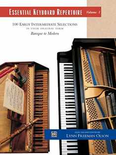 Essential Keyboard Repertoire: Vol. 1: 100 Early Intermediate Selections in Their Original Form Baroque to Modern (Item 501C)