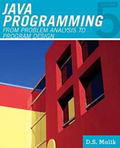 Java™ Programming: From Problem Analysis to Program Design (Introduction to Programming)