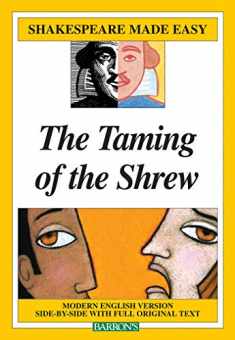 Taming of the Shrew (Shakespeare Made Easy)